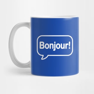 Bonjour! Mug